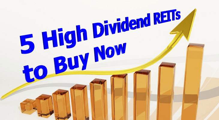 High Dividend REITs