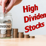 High Dividend Stocks