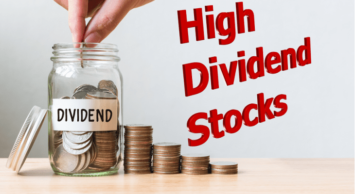 High Dividend Stocks