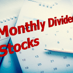 Monthly Dividend Stocks